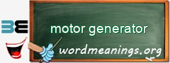 WordMeaning blackboard for motor generator